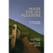 Made for His Pleasure: Ten Benchmarks of a Vital Faith