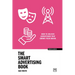 The Smart Advertising Book: How to Deliver Advertising That Grows Your Brand