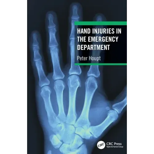 Hand Injuries in the Emergency Department