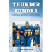 Thunder on the Tundra: Football Above the Arctic Circle