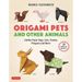 Origami Pets and Other Animals: Lifelike Paper Dogs, Cats, Pandas, Penguins and More! (30 Different Models)