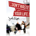 Don't Waste Your Life (25-Pack)