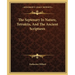 The Septenary In Nature, Tetraktis, And The Ancient Scriptures
