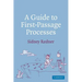 A Guide to First-Passage Processes