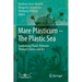 Mare Plasticum - The Plastic Sea: Combatting Plastic Pollution Through Science and Art
