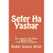 Sefer Ha Yashar: The scroll of the Right-Ruling ones