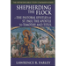 Shepherding the Flock: The Pastoral Epistles of St. Paul the Apostle to Timothy and to Titus