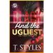 Black And The Ugliest: The Fight For Love (The Cartel Publications Presents)