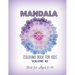 Mandala Coloring Book for Kids Volume #2: Best for Ages 3 to 10