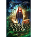 A Broken Vow