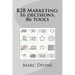 B2B Marketing: 16 decisions, 86 tools