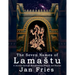 The Seven Names of Lamastu: A Journey through Mesopotamian Magick and Beyond