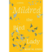 Mildred the Bird Lady