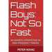 Flash Boys: Not So Fast: An Insider's Perspective on High-Frequency Trading