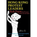 Hong Kong Protest Leaders - Sick facts that Western countries do not know: when a democratic movement itself is not democratic ...