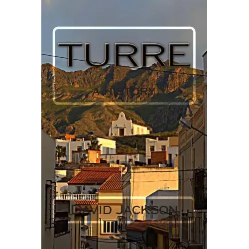 Turre: a history