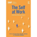 The Self at Work: Fundamental Theory and Research