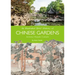 An Illustrated Brief History of Chinese Gardens: People, Activities, Culture