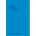 Peter Downsbrough: Notes on Location