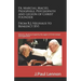 Fr. Marcial Maciel, Pedophile, Psychopath, and Legion of Christ Founder, From R.J. Neuhaus to Benedict XVI, 2nd Ed.: Richard J. Neuhaus Duped by the L
