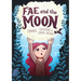Fae and the Moon
