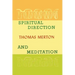 Spiritual Direction and Meditation