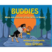 Buddies: More Adventures of Joe Willy and Musso