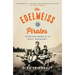 The Edelweiss Pirates: Teenage Rebels in Nazi Germany