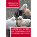 Andersen Acres: The Complete Guide to Chicken Keeping
