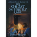 The Ghost on Firefly Lane: A Pekin Dewlap Mystery #2