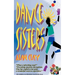 Dance Sisters