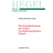 Die Eigenbedeutung Der Jenaer Systemkonzeptionen Hegels: Gemeinsame Tagung Der Internationalen Hegel-Gesellschaft Und Der Internationalen Hegel-Verein