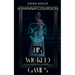 His Wicked Games