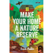 Make Your Home a Nature Reserve