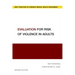 Evaluation for Risk of Violence in Adults