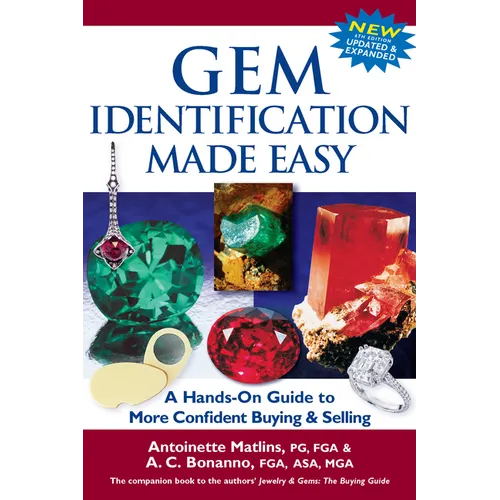 Gem Identification Made Easy (6th Edition): A Hands-On Guide to More Confident Buying & Selling - Hardcover
