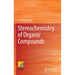 Stereochemistry of Organic Compounds