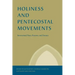 Holiness and Pentecostal Movements