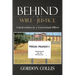 Behind the wire - Justice: A book written by a Correctional Officer