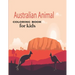 Australian Animal Coloring Book for kids: Children's Animal Coloring Book ages 2+ years old who love animals and nature