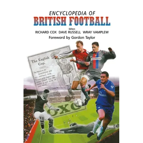 Encyclopedia of British Football