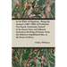 In the Wake of Napoleon - Being the Memoirs (1807-1809) of Ferdinand Von Funck, Lieutenant General in the Saxon Army and Adjutant General to the King