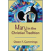Mary in the Christian Tradition