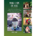 Making A Home For Faeries: Instructions and patterns for crafting Faerie Houses for inside and outside your home.