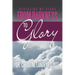 Revealing My Story: From Darkness to Glory