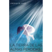 La Tierra de las Almas Perdidas