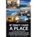 If Only I Had a Place: The Aspiring Expat's Guide to How to Rent Luxuriously in Mexico