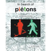 In Search of Piétons: a photo documentary