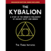 The Kybalion: A Study of The Hermetic Philosophy of Ancient Egypt and Greece [Enhanced]