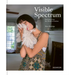 Visible Spectrum: Portraits from the World of Autism